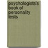 Psychologists's Book Of Personality Tests