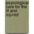 Psycological Care For The Ill And Injured
