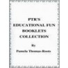 Ptr's Educational Fun Booklets Collection by Pamela Thomas-Roots