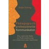 Pädagogisch professionelle Kommunikation by Saskia Erbring