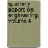 Quarterly Papers on Engineering, Volume 4