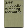 Quest Introduction To Reading And Writing by Laurie Blass