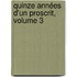 Quinze Années D'Un Proscrit, Volume 3