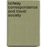 Railway Correspondence And Travel Society