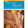 Ran an den Bauch. Das Ernährungsprogramm door Michael Despeghel