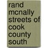 Rand McNally Streets of Cook County South