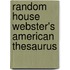 Random House Webster's American Thesaurus