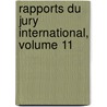 Rapports Du Jury International, Volume 11 by Michel Chevalier