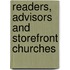 Readers, Advisors And Storefront Churches
