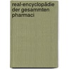 Real-Encyclopädie Der Gesammten Pharmaci door Onbekend