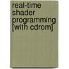 Real-time Shader Programming [with Cdrom] door Ron Fosner