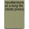 Recollections Of A Long Life (Dodo Press) door Theodore Ledyard Cuyler