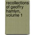 Recollections of Geoffry Hamlyn, Volume 1