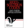 Reed-Solomon Codes and Their Applications by Sb Wicker