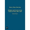 Religion And Society In The Medieval West door Henry Mayr-Harting
