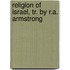 Religion of Israel, Tr. by R.A. Armstrong