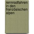 Rennradfahren in den französischen Alpen