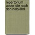 Repertorium Ueber Die Nach Den Halbjährl