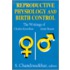Reproductive Physiology And Birth Control