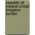 Republic Of Ireland-United Kingdom Border