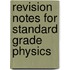 Revision Notes For Standard Grade Physics