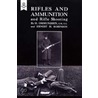 Rifles And Ammunition, And Rifle Shooting by H. Ommunosen
