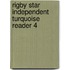 Rigby Star Independent Turquoise Reader 4