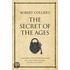 Robert Collier's  The Secret Of The Ages