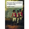 Romantic Representations of British India by Michael J. Franklin