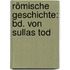 Römische Geschichte: Bd. Von Sullas Tod