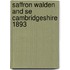 Saffron Walden And Se Cambridgeshire 1893