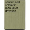 Sailors' And Soldiers' Manual Of Devotion door William Berrian