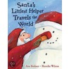 Santa's Littlest Helper Travels The World door Henrike Wilson