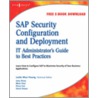 Sap Security Configuration And Deployment door Joey Hirao