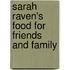 Sarah Raven's Food For Friends And Family