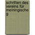 Schriften Des Vereins Für Meiningische G