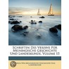 Schriften Des Vereins Für Meiningische G door Verein F�R. Geschichte Und Landeskunde