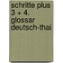 Schritte plus 3 + 4. Glossar Deutsch-Thai