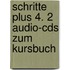 Schritte Plus 4. 2 Audio-cds Zum Kursbuch