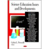 Science Education Issues And Developments door Calvin L. Petroselli