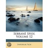 Sebrané Spisy, Volume 12 by Svatopluk Cech
