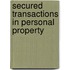 Secured Transactions in Personal Property