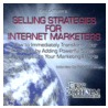 Selling Strategies for Internet Marketers door Robert Imbriale