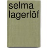 Selma Lagerlöf door Johan Martin Mortensen