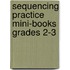 Sequencing Practice Mini-Books Grades 2-3
