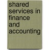 Shared Services In Finance And Accounting door T. Bangemann