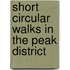 Short Circular Walks In The Peak District
