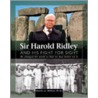 Sir Harold Ridley and His Fight for Sight door David J. Apple