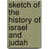 Sketch Of The History Of Israel And Judah