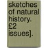Sketches of Natural History. £2 Issues].